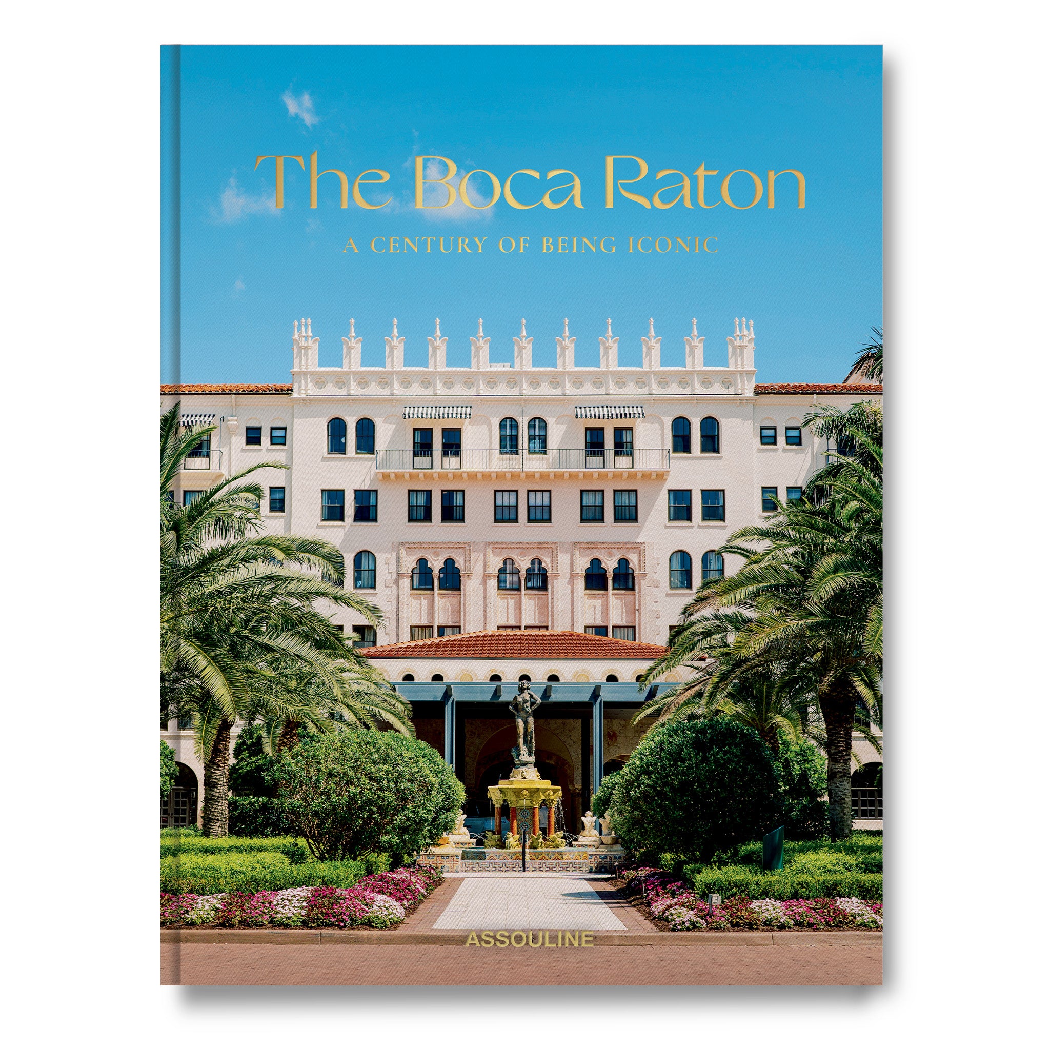 The Boca Raton: A Century of Being Iconic