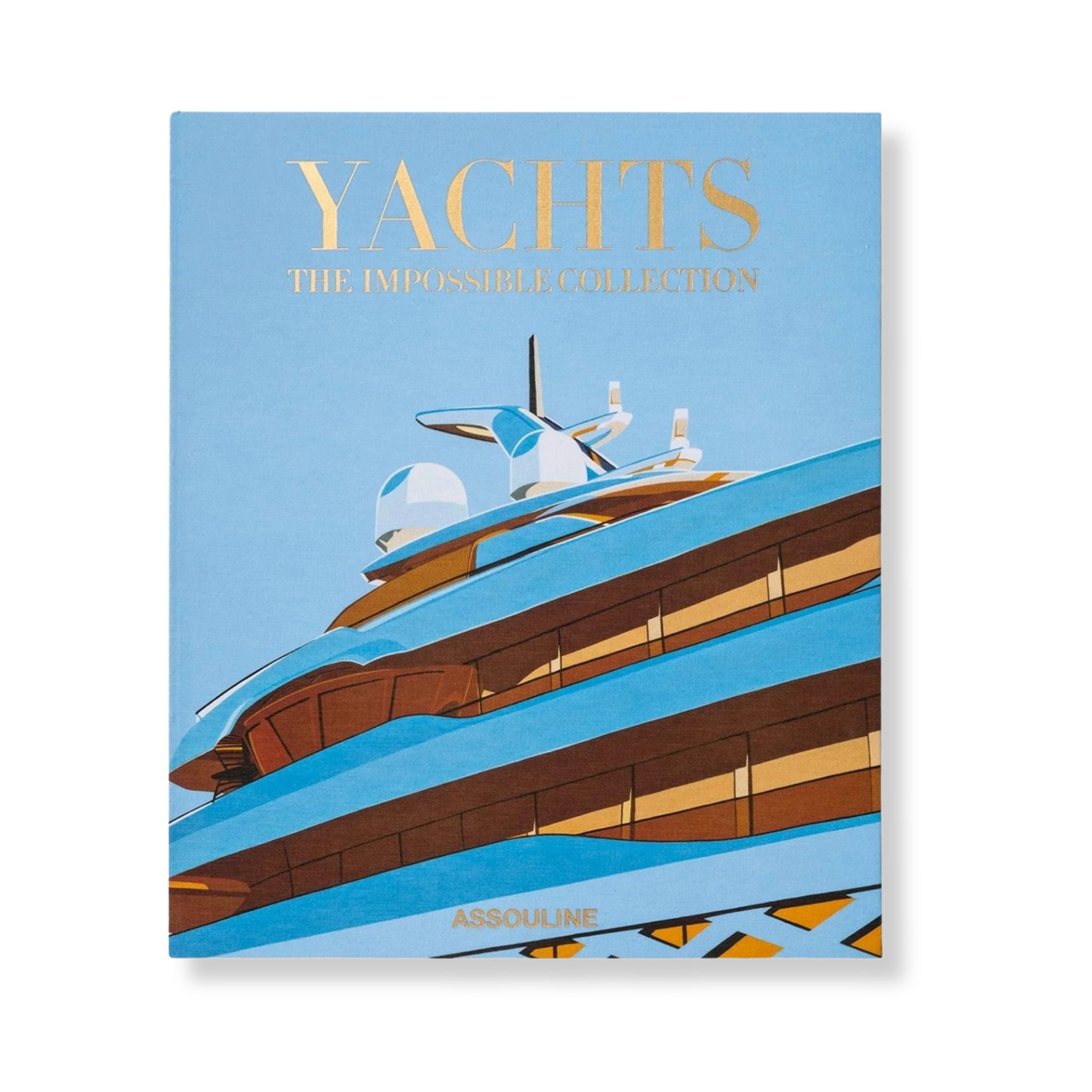 Yachts: The Impossible Collection