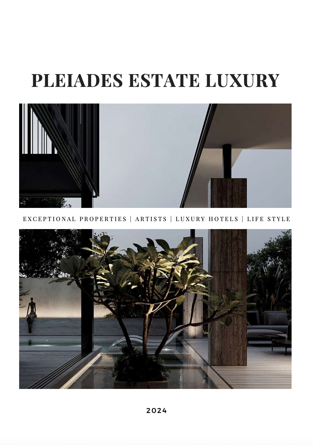 Pleiades Estate Luxury
