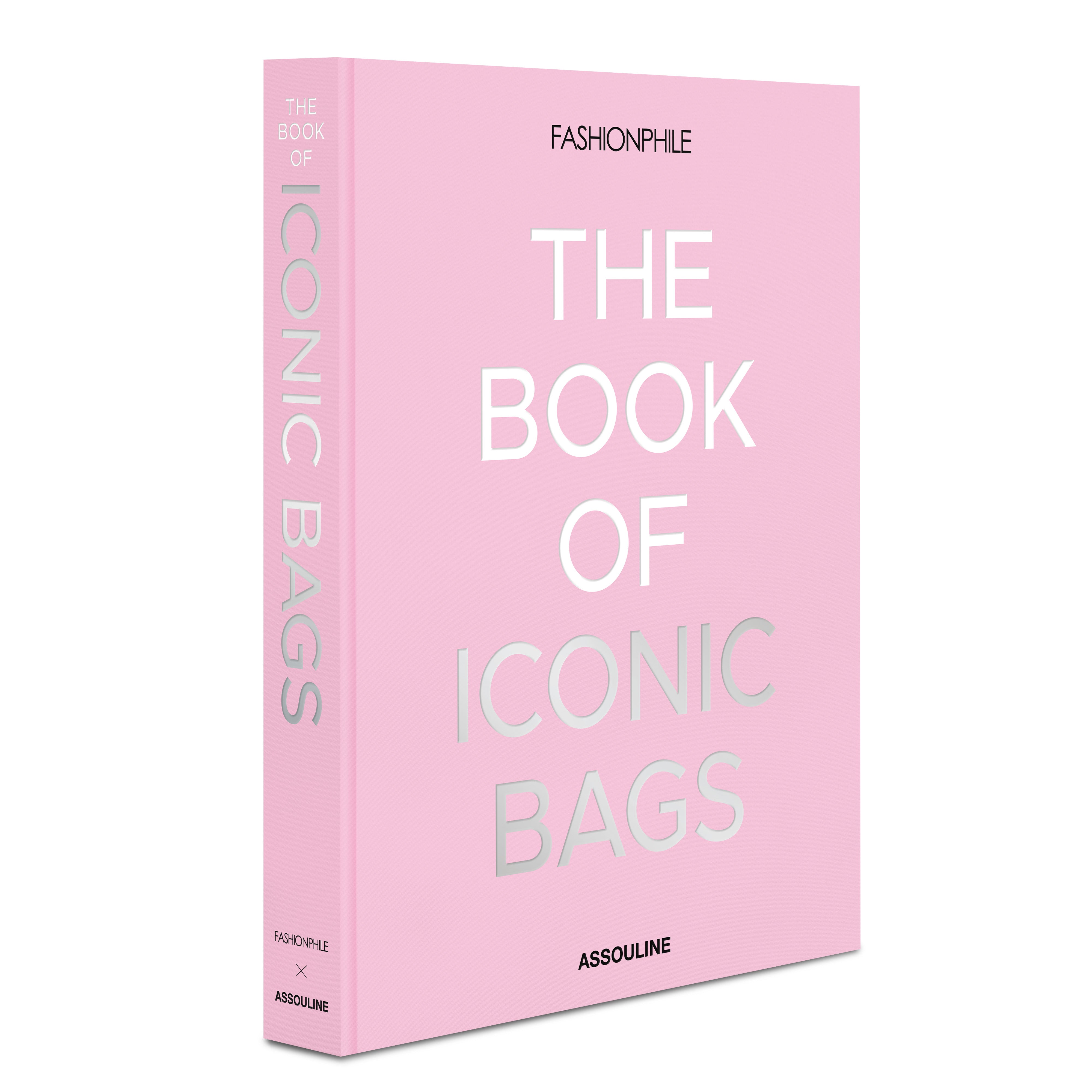 FashionPhilie : The Book of Iconic Bags