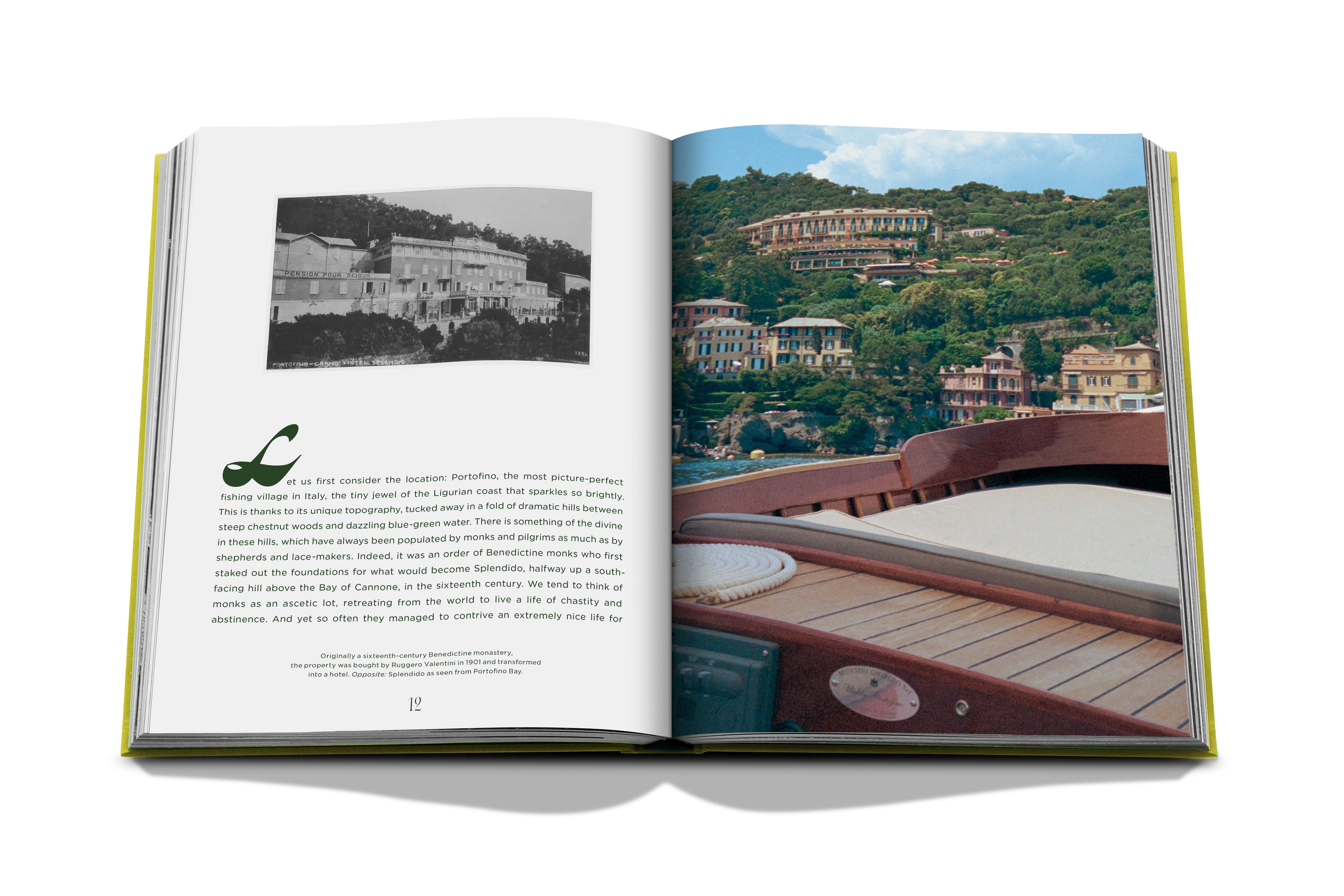Splendido: The Radiant Stage of Portofino